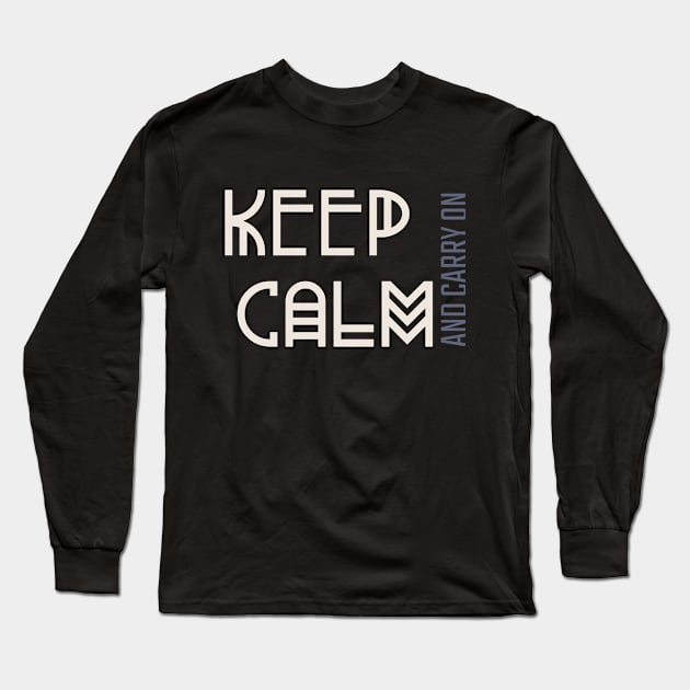 Keep Calm in the Storm Long Sleeve T-Shirt by Vitalware